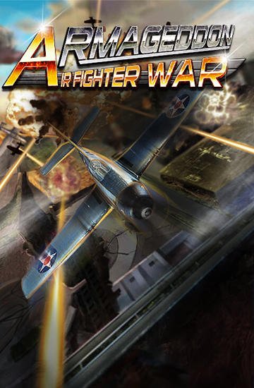 game pic for Air fighter war: Armageddon